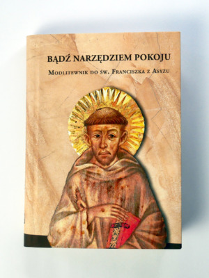 Bądź narzędziem pokoju